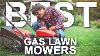 Best Self Propelled Gas Lawn Mowers