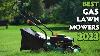 Top 5 Best Gas Lawn Mowers 2023